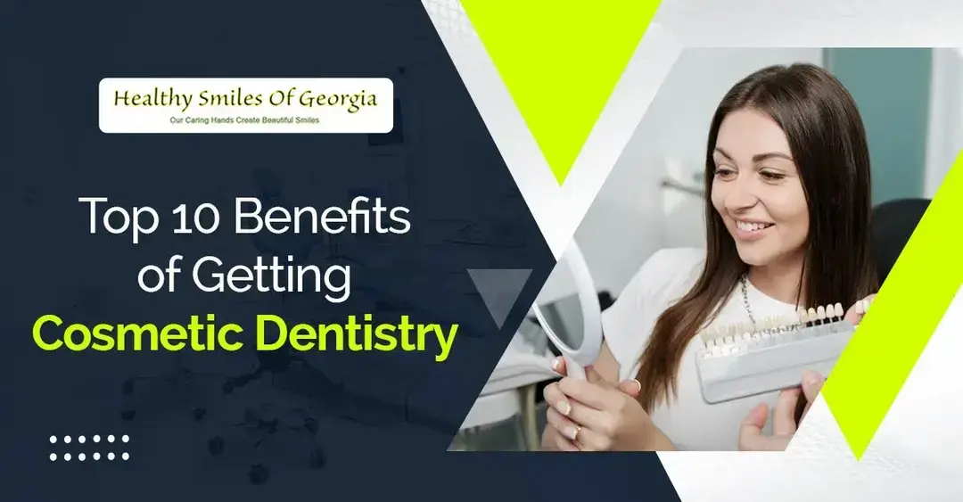 Top 10 Benefits of Cosmetic Dentistry